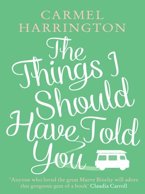 The Things I Should Have Told You - ebook
